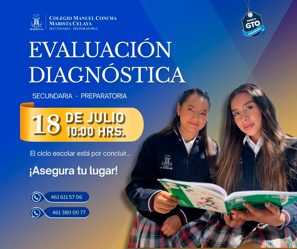 Marista Celaya, inscripciones 2025-2026 Secundaria y Preparatoria Celaya
